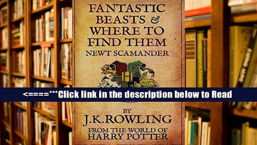 read fantastic beasts and where to find them pdf free